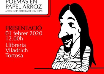 [#NdP] Presentació de l’antologia poètica de Jon Gras a Tortosa