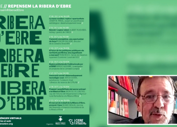 El CERE promou el cicle de conferències ‘Repensem la Ribera d’Ebre’