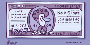 #DeBades / Lo Podcast del Terreno / 1X07 / Bar Sport