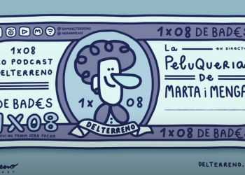 #DeBades / Lo Podcast del Terreno / 1X08 / La Peluqueria de Marta i Menga